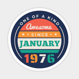 Retro Awesome Since January 1976 Birthday Vintage Bday 1976 Magnet